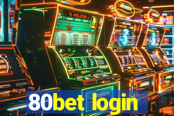 80bet login